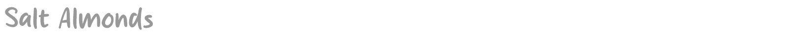 Salt Almonds font preview